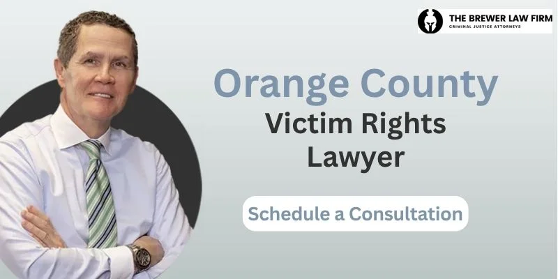 best victim rights attorney in orange county